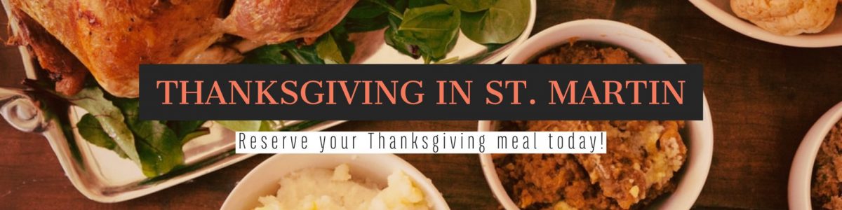 Thanksgiving in St. Martin